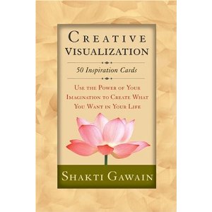 Creative Visualization  Use the Power of Your Imagination to Create What You Want in Your Life