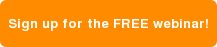 Sign up for the FREE webinar!